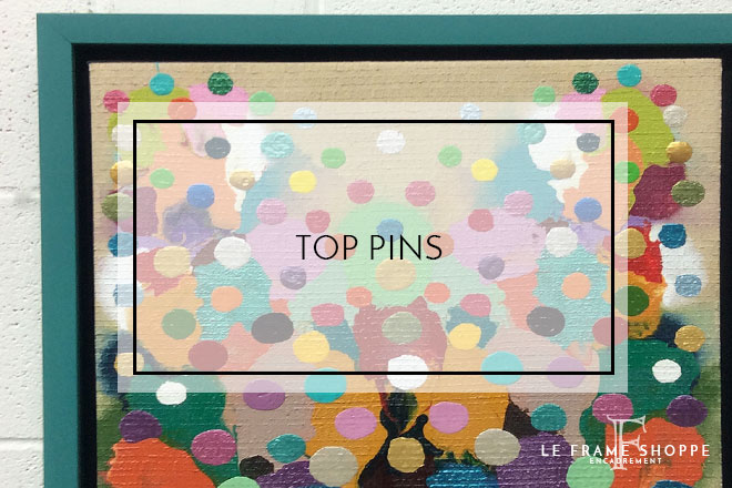 Le Frame Shoppe Blog | Top Pins | May