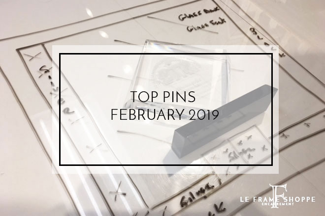 Le Frame Shoppe Blog | Top Pins February