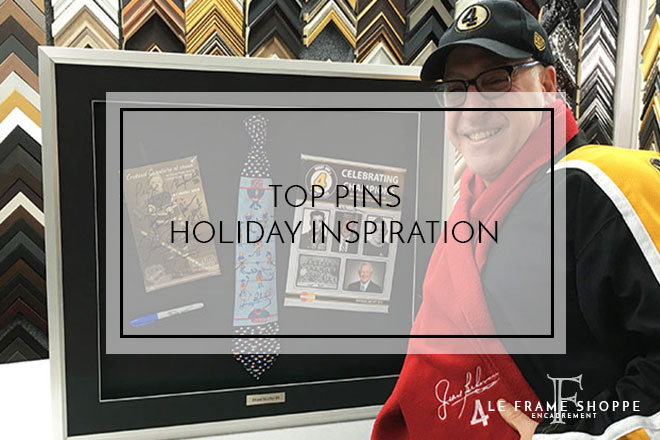 Le Frame Shoppe Blog | Top Pins | Holiday Inspiration