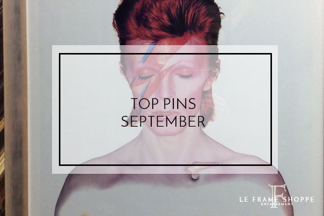 Le Frame Shoppe Blog | Top Pins For September