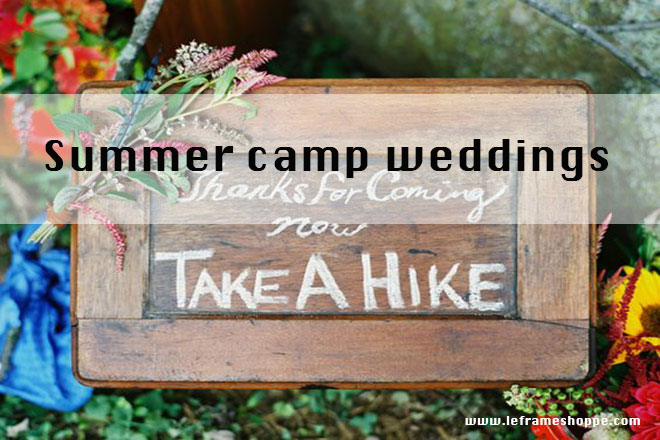 Le Frame Shoppe Blog | Frames for summer camp weddings